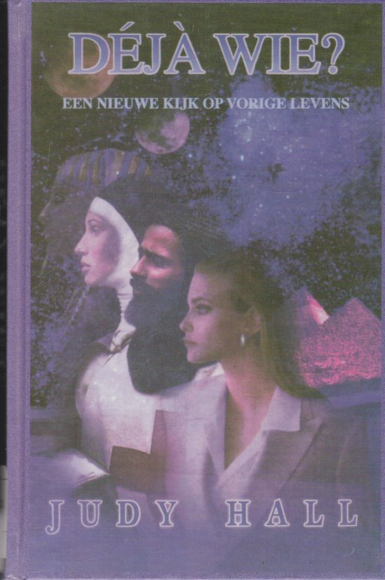 D&eacute;j&agrave; wie? - een nieuwe kijk op vorige levens