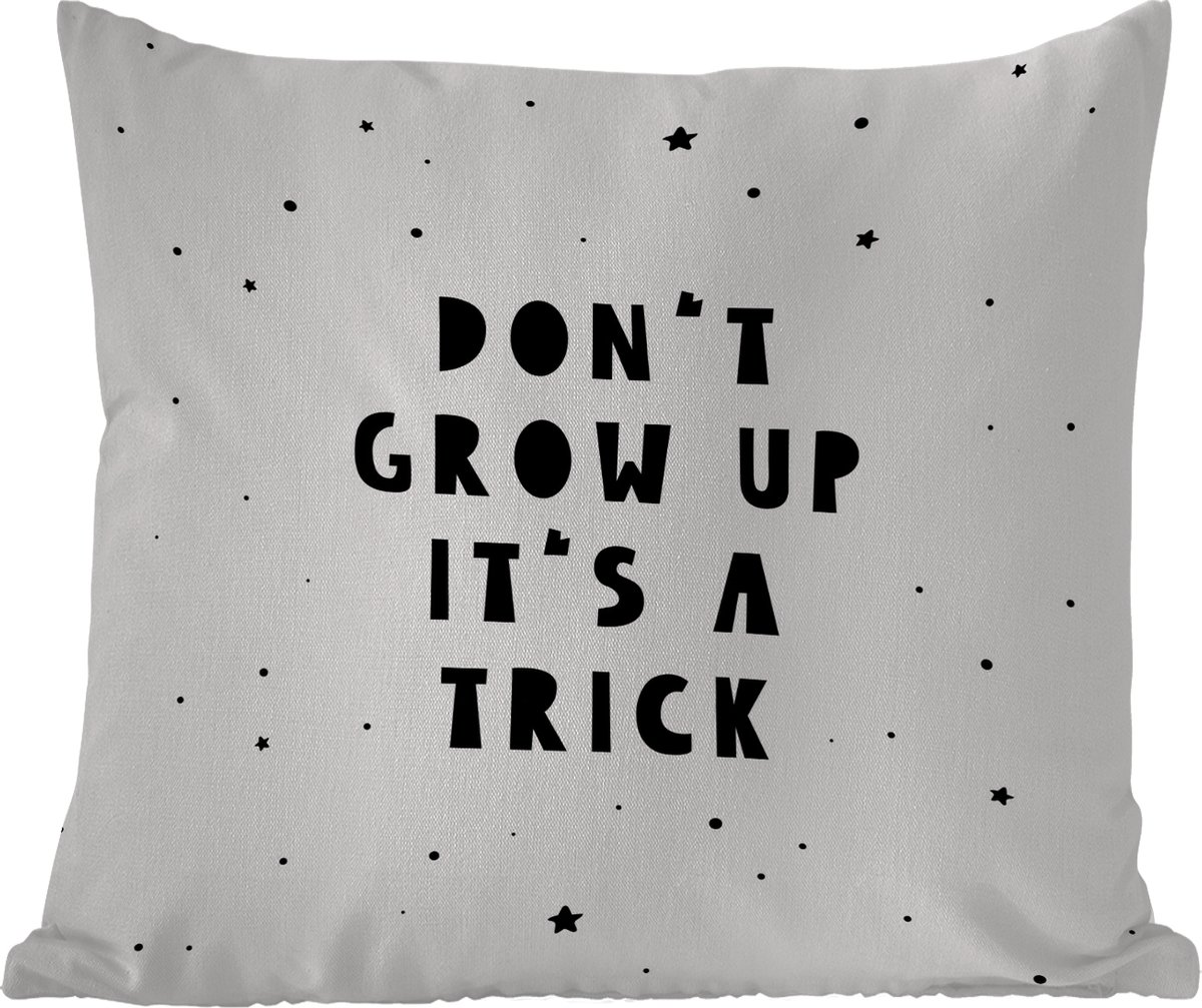 Buitenkussen - Quotes - Don't grow up it's a trick - Baby - Sterren - Kinderen - 45x45 cm - Weerbestendig