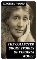 The Collected Short Stories of Virginia Woolf