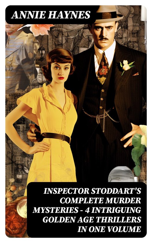 INSPECTOR STODDART'S COMPLETE MURDER MYSTERIES – 4 Intrigu ... - cover