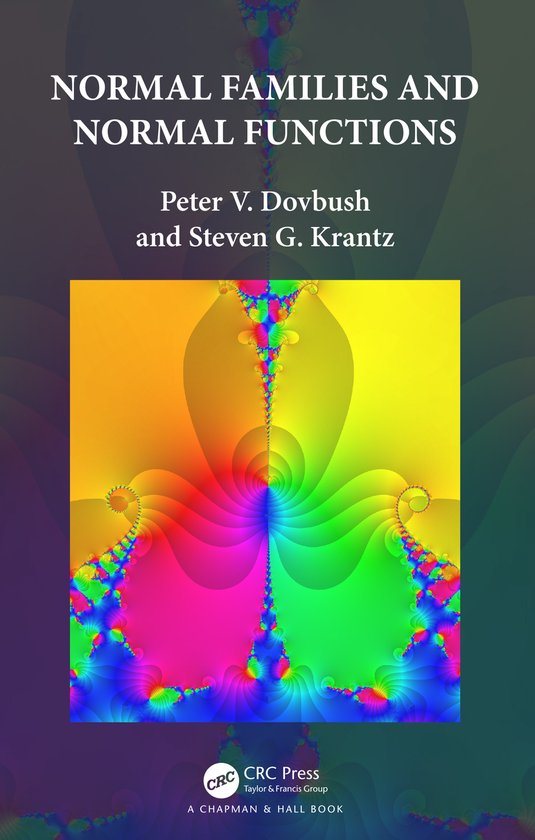 Normal Families and Normal Functions | 9781032666365 | Steven G. Krantz ...