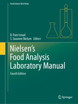 Food Science Text Series- Nielsen's Food Analysis Laboratory Manual