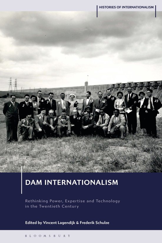 Histories of Internationalism- Dam Internationalism - cover