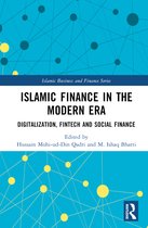 Islamic Business and Finance Series- Islamic Finance in the Modern Era