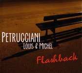 Michel Petrucciani & Louis Petrucciani - Flashback (CD)