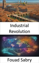 Economic Science 324 - Industrial Revolution