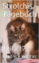 Strolchis Tagebuch 217 - Strolchis Tagebuch - Teil 217