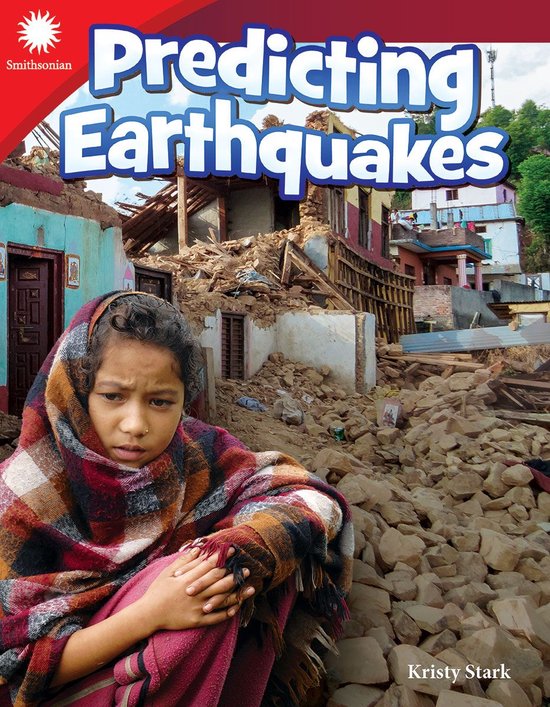 Smithsonian: Informational Text - Predicting Earthquakes - cover