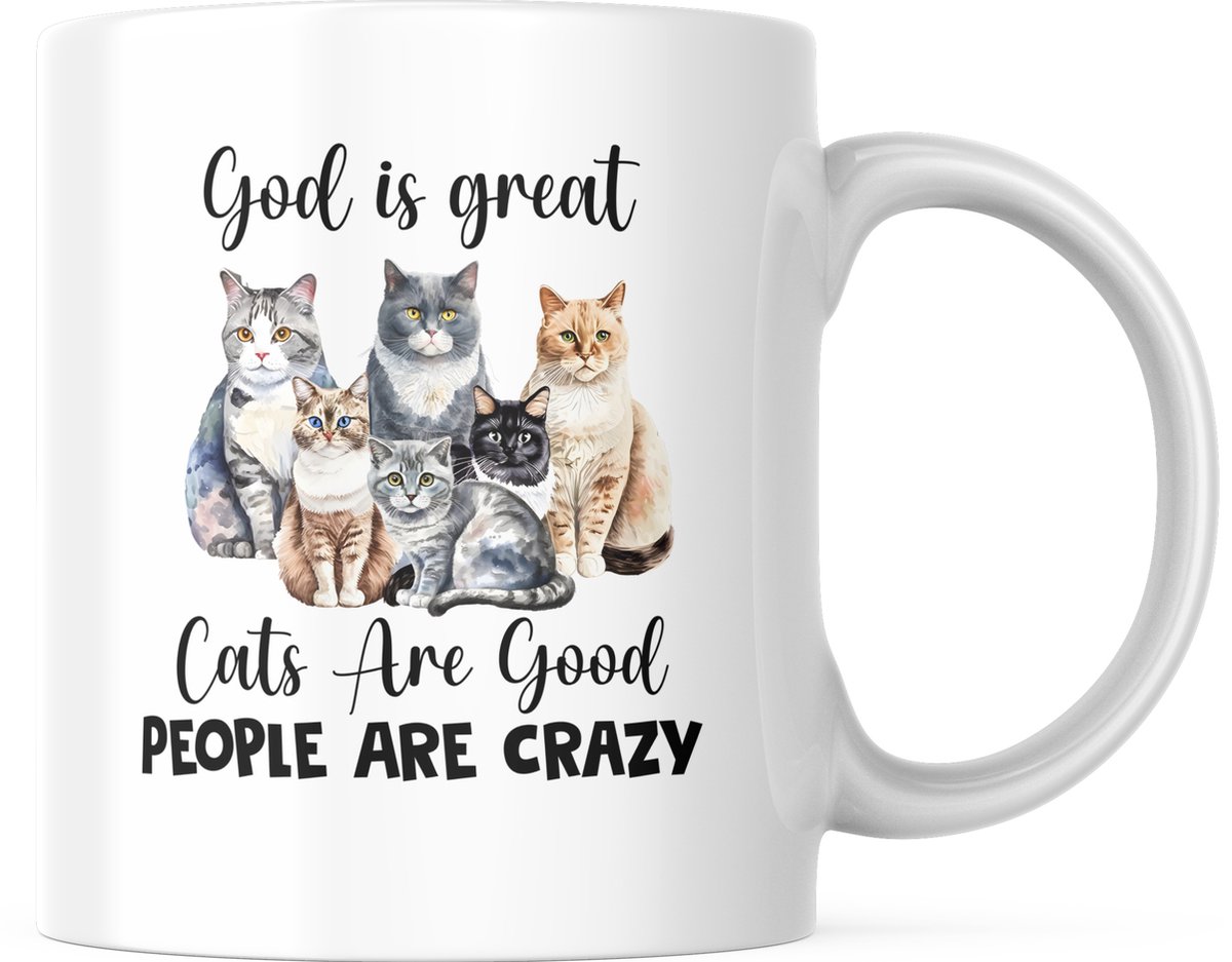Cat Lover Mok met tekst: God is great. Cats are good. People are crazy. | Katten Liefhebber | Katten Spreuk | Cadeau | Grappige mok | Koffiemok | Koffiebeker | Theemok | Theebeker