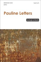 Texts @ Contexts - Pauline Letters: Texts @ Contexts