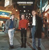 Crowded House – Don't Dream It's Over (Capitol Records) (1986)