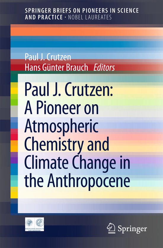 Foto: Paul j crutzen a pioneer on atmospheric chemistry biosphere and climate in the anthropocene