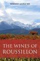 The Classic Wine Library-The Wines of Roussillon