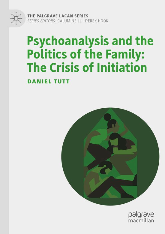 The Palgrave Lacan Series- Psychoanalysis and the Politics o ... - cover