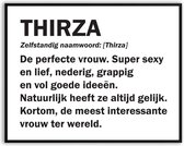 Thirza Woordenboek Fotolijst met glas 30 x 40 cm - Prachtige kwaliteit - jarig - verjaardag - kado - Canvas - incl ophangsysteem - Poster - Grappig - cadeau