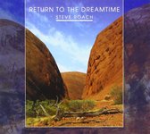 Steve Roach - Return To The Dreamtime (2 CD)