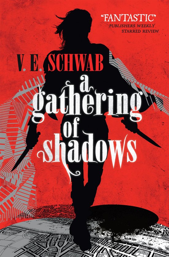 A Darker Shade of Magic 2 - A Gathering of Shadows - cover