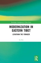 Routledge Contemporary China Series- Modernization in Eastern Tibet