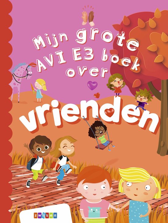 Grote AVI-boeken - Mijn grote AVI E3 boek over vrienden - cover