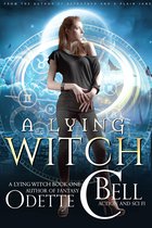 A Lying Witch 1 - A Lying Witch Book One