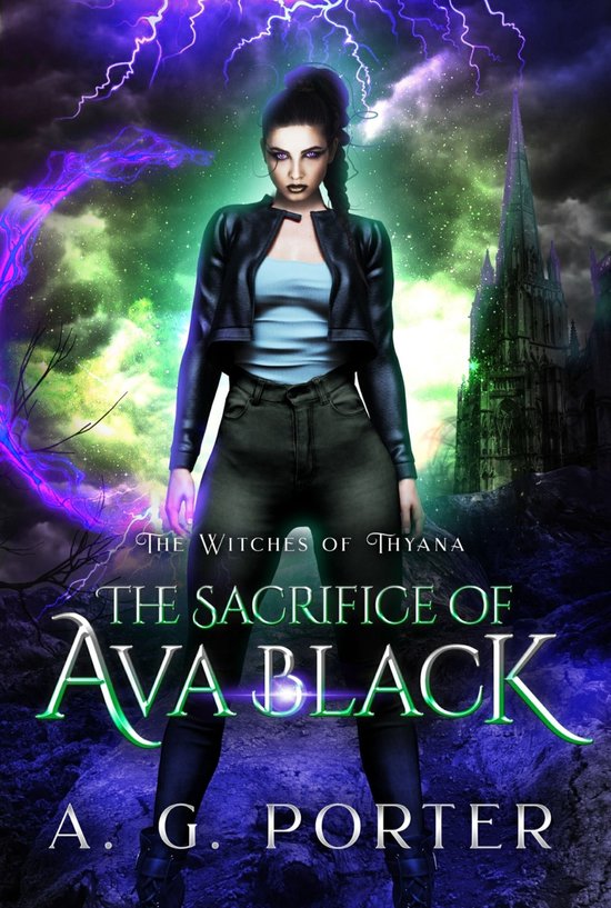 The Witches of Thyana 1 - The Sacrifice of Ava Black