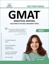 Test Prep Series - GMAT Analytical Writing: Solutions to the Real Argument Topics