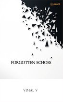 Forgotten Echoes