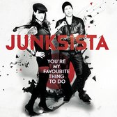 Junksista - You're My Favourite Thing To Do (CD)