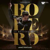 Les Musiques De Bolero: Un Film D'Anne Fontaine