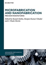 Advanced Mechanical Engineering- Microfabrication and Nanofabrication