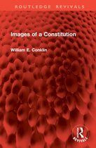 Routledge Revivals- Images of a Constitution