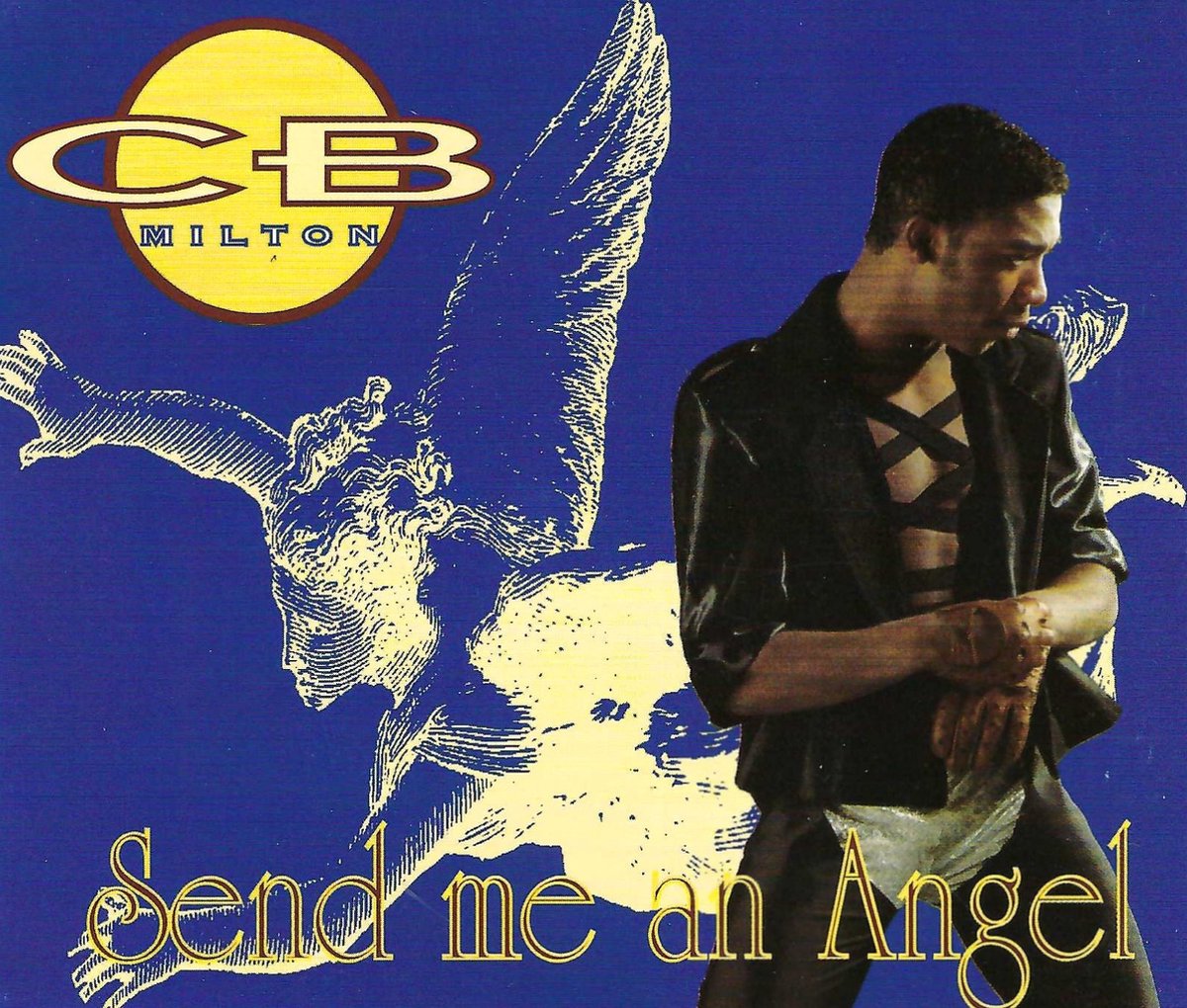 CB Milton - Send Me An Angel (CD-Maxi-Single)