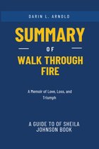 Summary and analysis of Sheila Johnson book Walk Through Fire