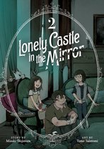 Lonely Castle in the Mirror (Manga)- Lonely Castle in the Mirror (Manga) Vol. 2