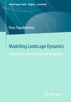 RaumFragen: Stadt – Region – Landschaft- Modelling Landscape Dynamics