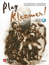 De Haske Play Klezmer! Alto Saxophone - Bladmuziek voor houten blaasinstrumenten