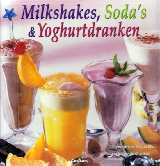 Milkshakes, Soda's & Yoghurtdranken - Deborah Gray | Do-index.org