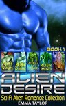 Alien Desire : Scifi Alien Romance Collection