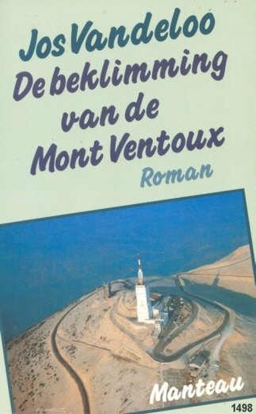 9789022312063 - De beklimming van de Mont Ventoux - Vandeloo, Jos