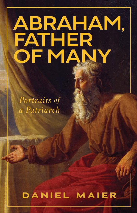 Boekomslag met een klassiek schilderij van een oude man met een witte baard, titel: Abraham, Father of Many.
