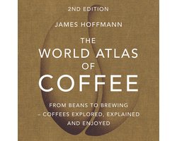 World Atlas Of-The World Atlas of Coffee
