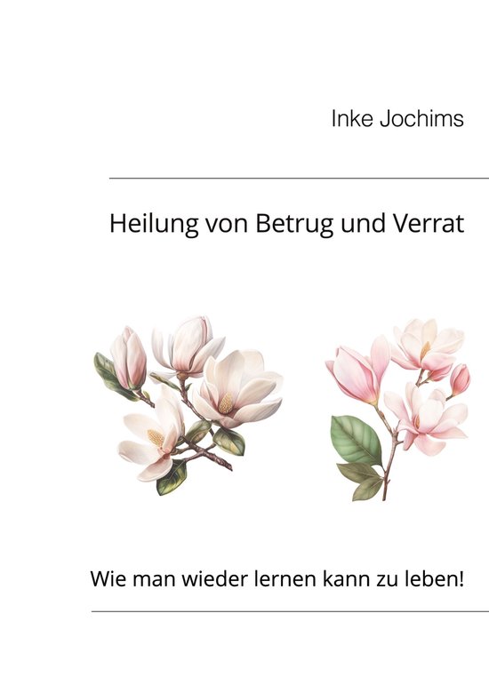 Heilung von Betrug und Verrat - cover