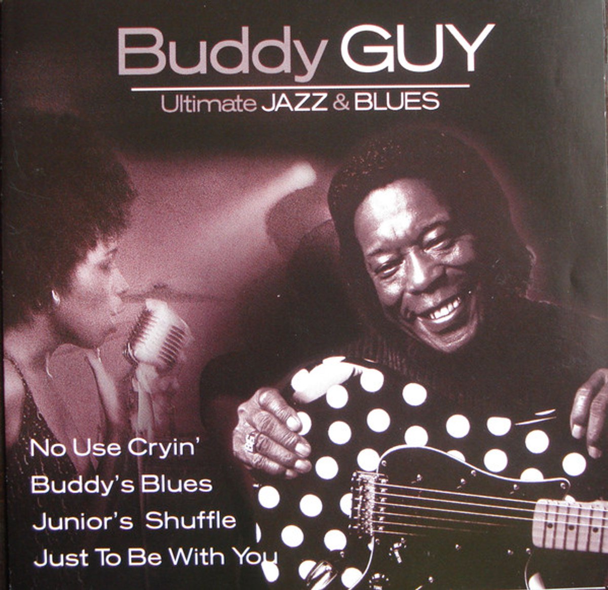 Buddy Guy – Ultimate Jazz & Blues