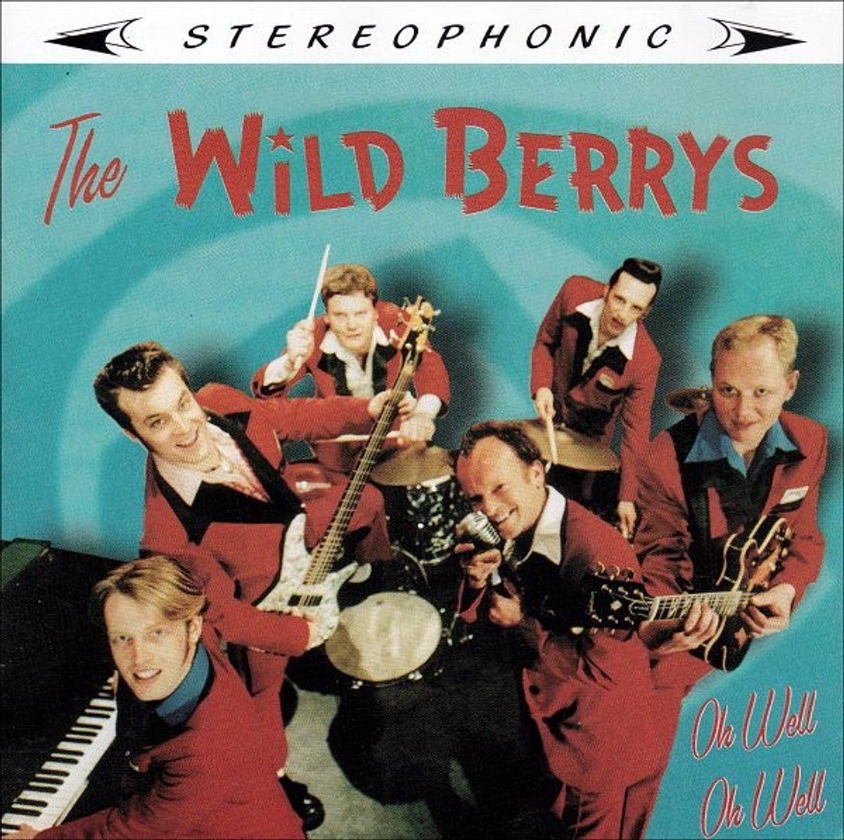 The Wild Berrys - Oh Well Oh Well (CD)