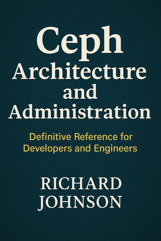 Ceph Architecture and Administration - cover