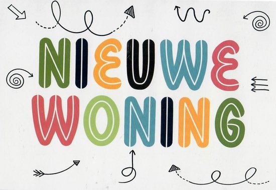 Tekst 'Nieuwe Woning' met kleurrijke letters en pijlen.