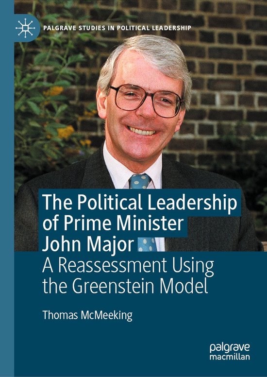 The Political Leadership of Prime Minister John Major - cover