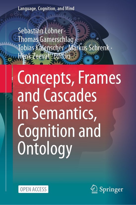 Concepts Frames and Cascades in Semantics Cognition and Onto ... - cover