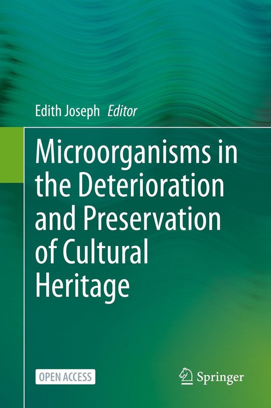 Microorganisms in the Deterioration and Preservation of Cult ... - cover