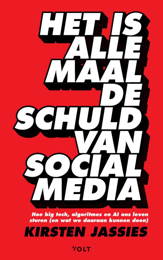Het is allemaal de schuld van social media - cover